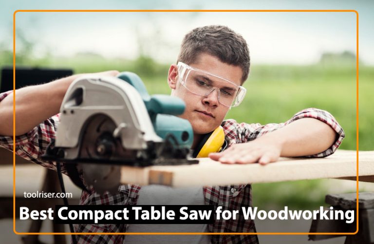 Top 5 Portable Compact Table Saw for Woodworking 2024
